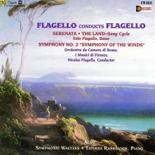 CD FLAGELLO CONDUCTS FLAGELLO: THE LAND/SERENATA/SYMPHONY NO.2, SYMPHONIC WALTZES