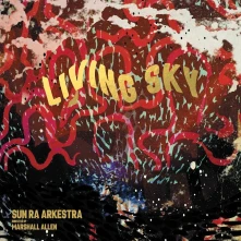 Vinyl Sun Ra Arkestra: Directed By Marshall Allen - Living Sky