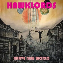 CD HAWKLORDS - BRAVE NEW WORLD