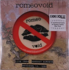 Romeo Void, Vinyl LIVE FROM THE MABUHAY GARDENS NOVEMBER 14, 1980