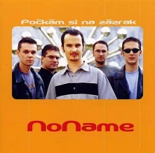 No Name, CD Počkám si na zázrak