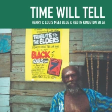 Vinyl HENRY & LOUIS MEET BLUE & - TIME WILL TELL