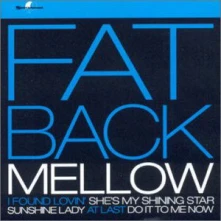 Fatback Band, CD MELLOW