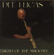CD REBIRTH OF THE SMOOTH