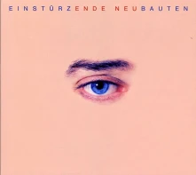Einstürzende Neubauten, CD ENDE NEU