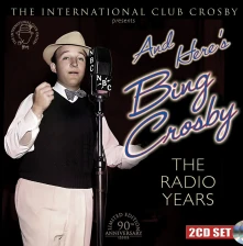 Bing Crosby, CD AND HERE'S BING CROSBY...