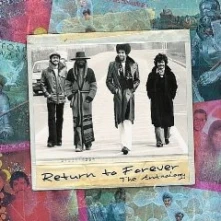 CD RETURN TO FOREVER - THE ANTHOLOGY