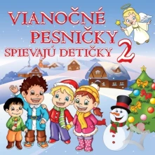 CD Vianočné pesničky: Spievajú detičky 2