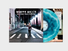 White Hills, Vinyl BEYOND THIS FICTION