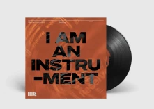 I Am An Instrument, Vinyl RECEIVE