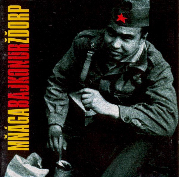 CD Mňága a Žďorp - BAJKONUR