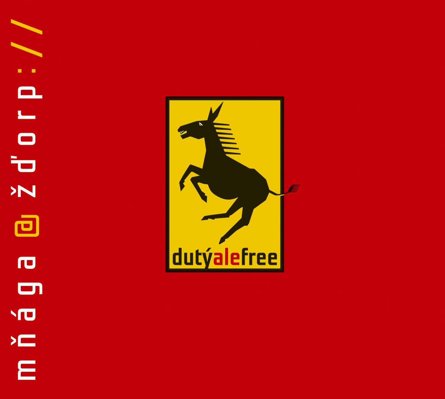 CD Mňága a Žďorp - DUTY ALE FREE