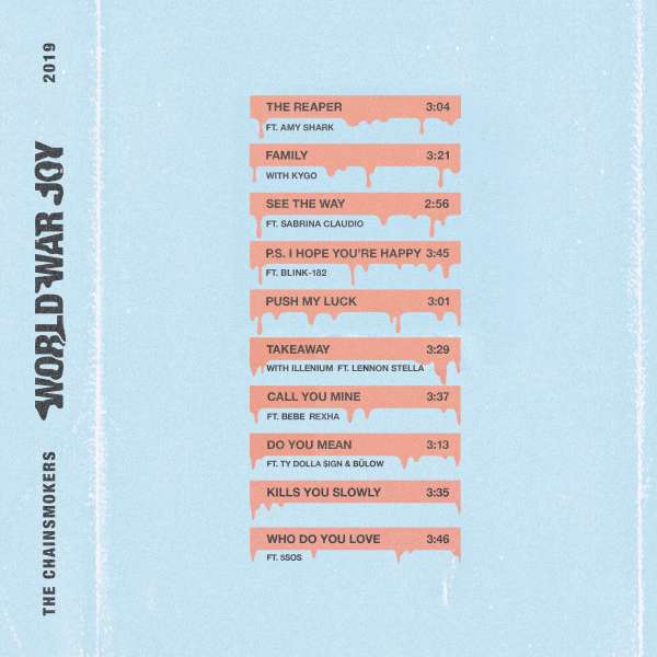 CD Chainsmokers - World War Joy