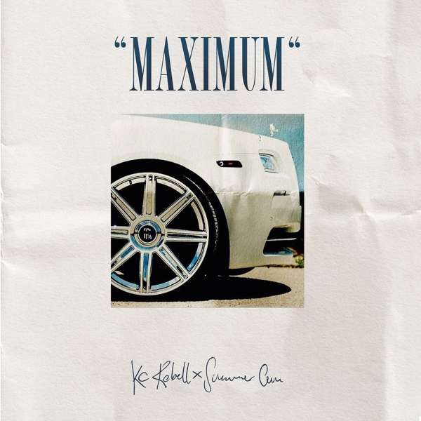 CD Kc Rebell & Summer Cem - Maximum