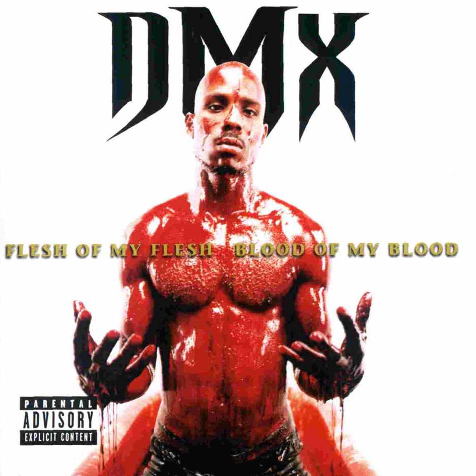 CD DMX - Flesh of My Flesh, Blood of My Blood