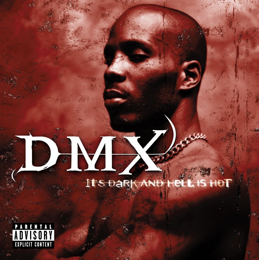 CD DMX - It's Dark and Hell Is Hot