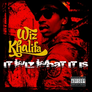 CD Wiz Khalifa - It Wiz What It Is