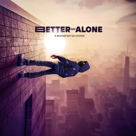 CD A Boogie wit da Hoodie - Better off Alone