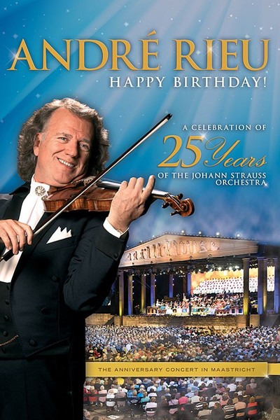 Blu-ray André Rieu - Happy Birthday! - A Celebration Of The 25 Years Of The Johann Strauss Orchestra