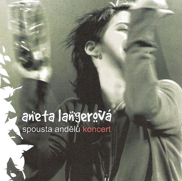CD Aneta Langerová - Spousta Andělů - Koncert