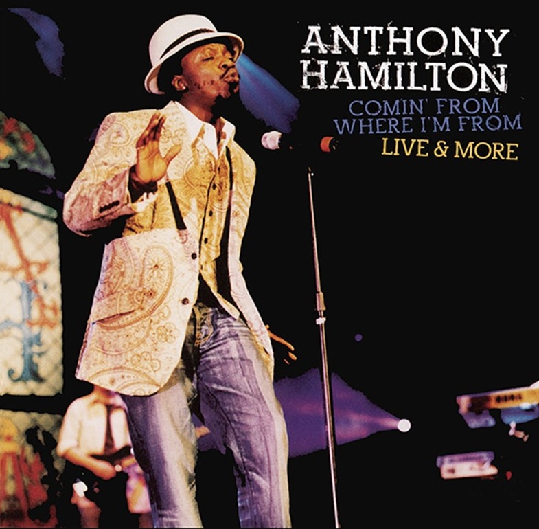CD Anthony Hamilton - Comin' From Where I'm From (Live & More) (CD+DVD)