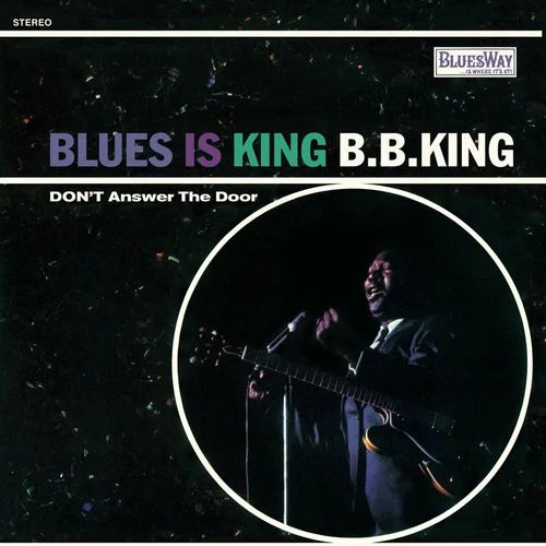 Vinyl B. B. King - Blues Is King (Reissue)