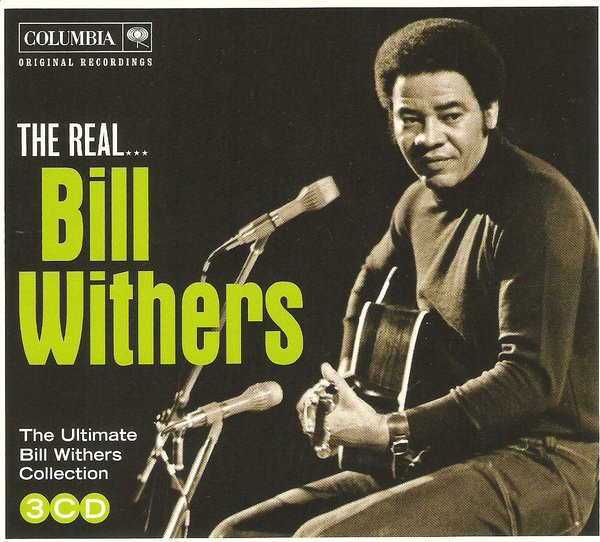 CD Bill Withers - The Real... Bill Withers (The Ultimate Bill Withers Collection)
