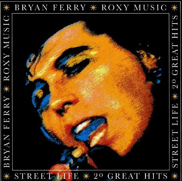 CD Bryan Ferry - Street Life: 20 Great Hits