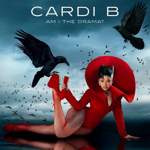 CD Cardi B - Am I The Drama?