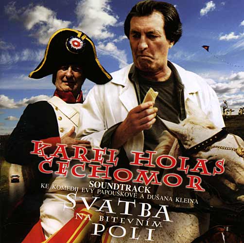CD Čechomor - a Karel Holas - Svatba na bitevním poli