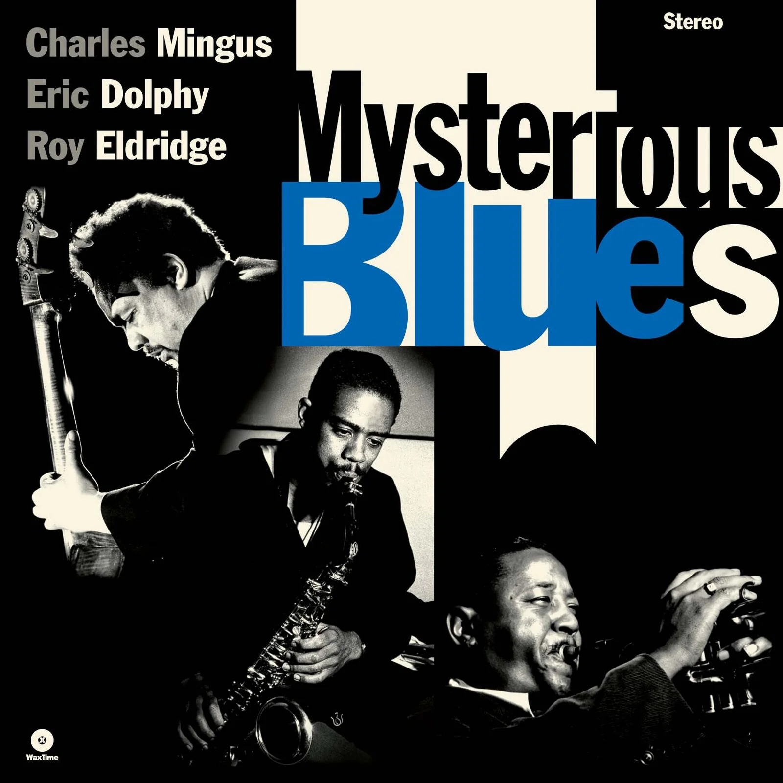 CD Charles Mingus - Charles Mingus / Eric Dolphy / Roy Eldridge - Mysterious Blues (Slip Sleeve)