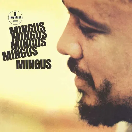 Vinyl Charles Mingus - Mingus Mingus Mingus Mingus Mingus (Reissue)