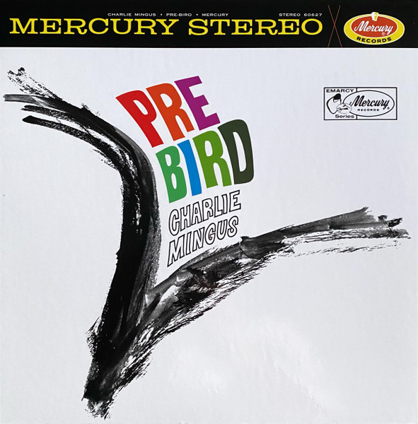Vinyl Charles Mingus - Pre-Bird