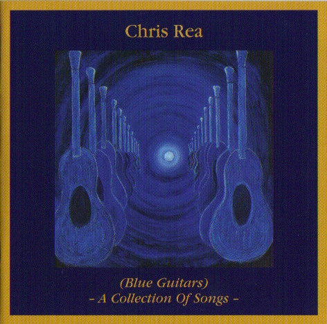 CD Chris Rea - (Blue Guitars) - A Collection Of Songs -