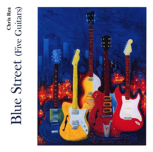 CD Chris Rea - Blue Street (Five Guitars) (US Import CD)
