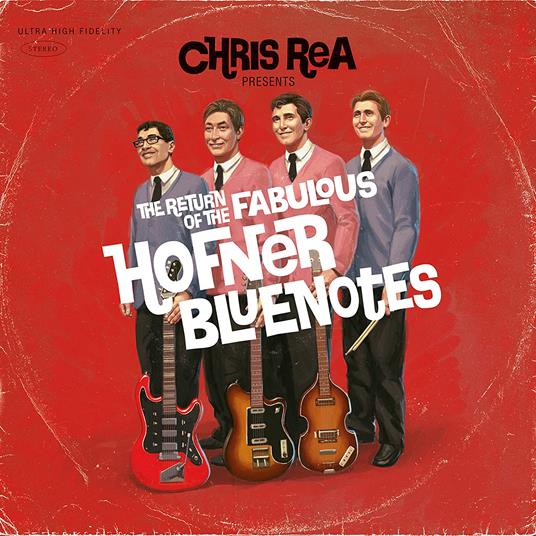 CD Chris Rea - Return Of The Fabulous Hofner Bluenotes
