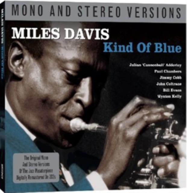 CD Miles Davis - Kind Of Blue (Not Now Music) (Remastered)