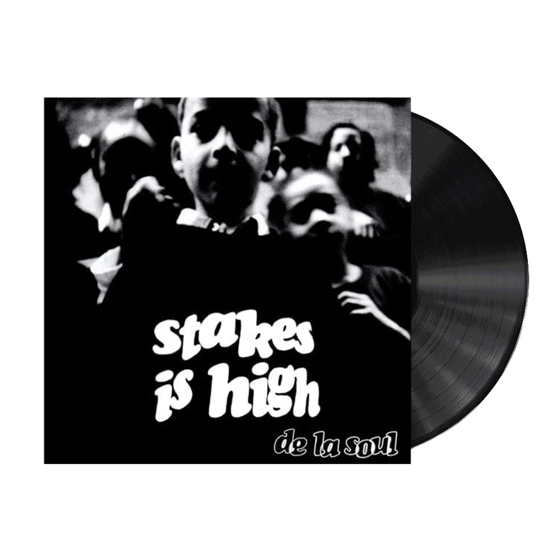 Vinyl De La Soul - Stakes Is High