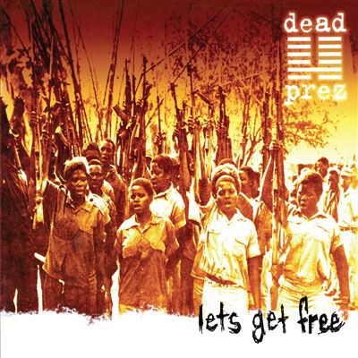 Vinyl Dead Prez - Let's Get Free (25th Anniversary Edition)
