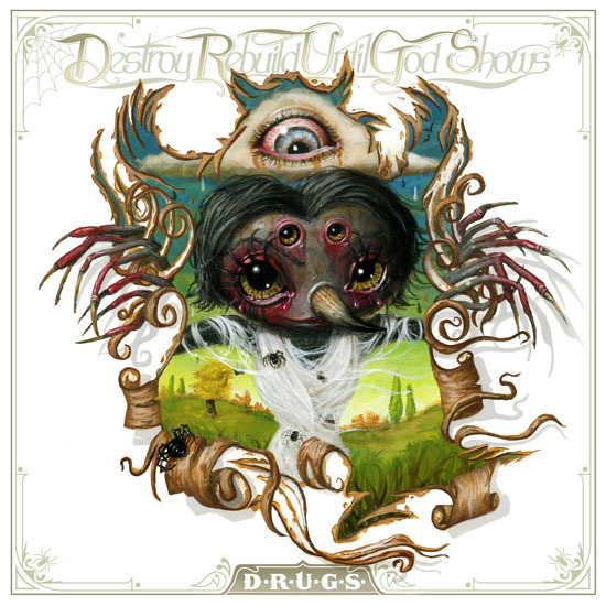 CD Destroy Rebuild Until God Shows - D.R.U.G.S.