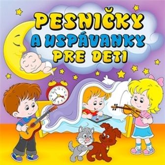 CD Výberovka - Pesničky a uspávanky pre deti