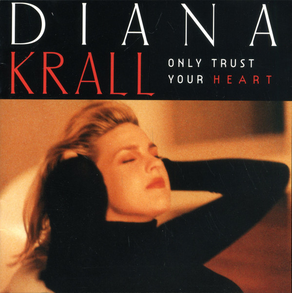 Vinyl Diana Krall - Only Trust Your Heart (2024 Reissue Edition)