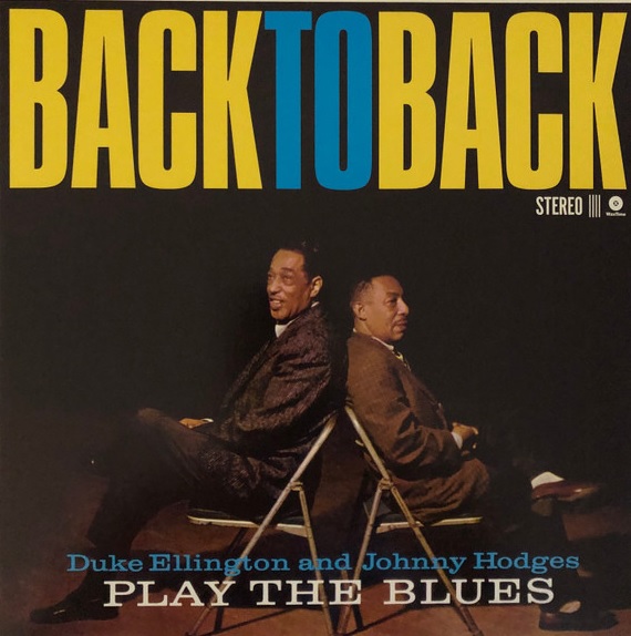 Vinyl Duke Ellington - Duke Ellington, Johnny Hodges - Back To Back (Stereo 180g Vinyl)