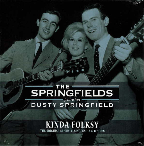 Vinyl Dusty Springfield - The Springfields - Kinda Folksy + Singles - A & B Sides