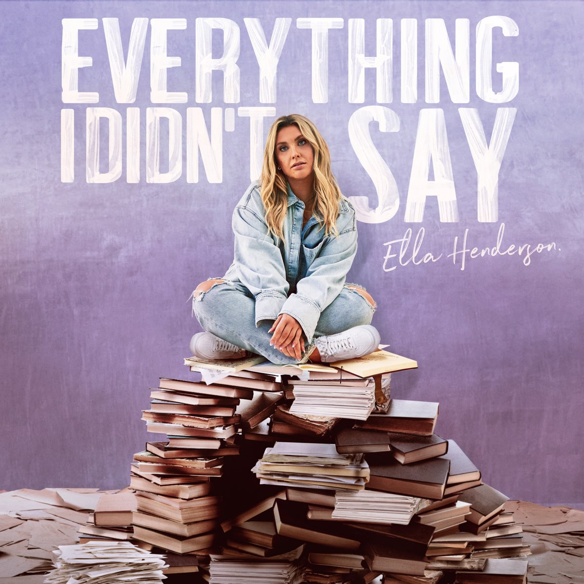 CD Ella Henderson - Everything I Didn’t Say