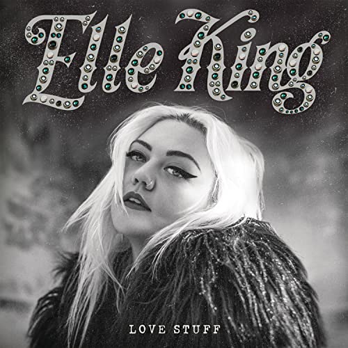 CD Elle King - Love Stuff