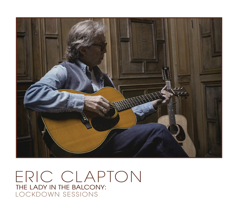 Blu-ray Eric Clapton - Lady In The Balcony: Lockdown Sessions (CD+Blu-ray)