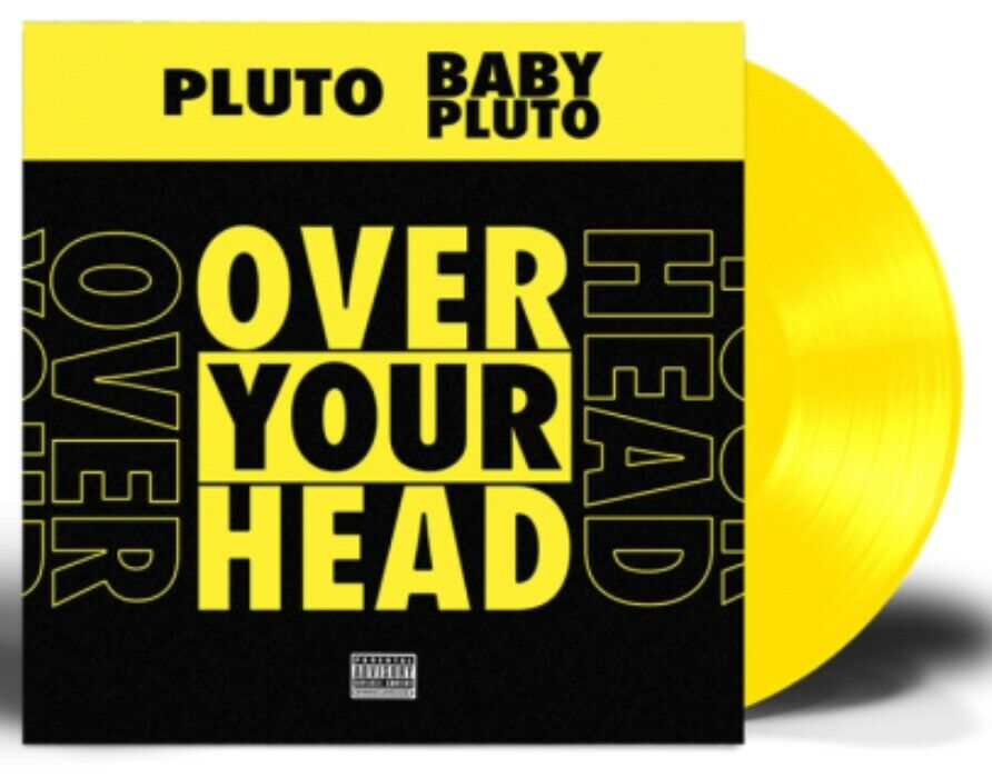 Vinyl Future - Future & Baby Pluto - Over Your Head (Neon Yellow Vinyl)