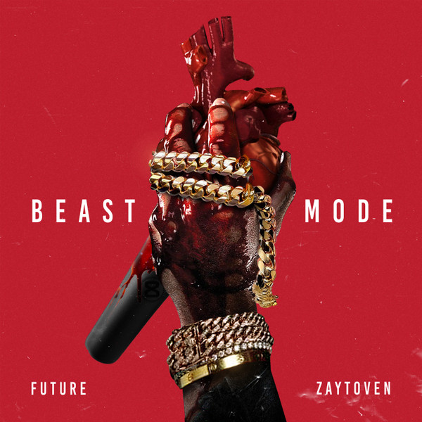 Vinyl Future - Future & Zaytoven - Beast Mode