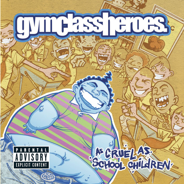 Vinyl Gym Class Heroes - As Cruel as School Children